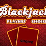 Blackjack Players Choice