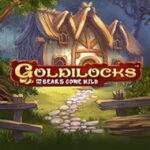 Goldilocks and the Wild Bears