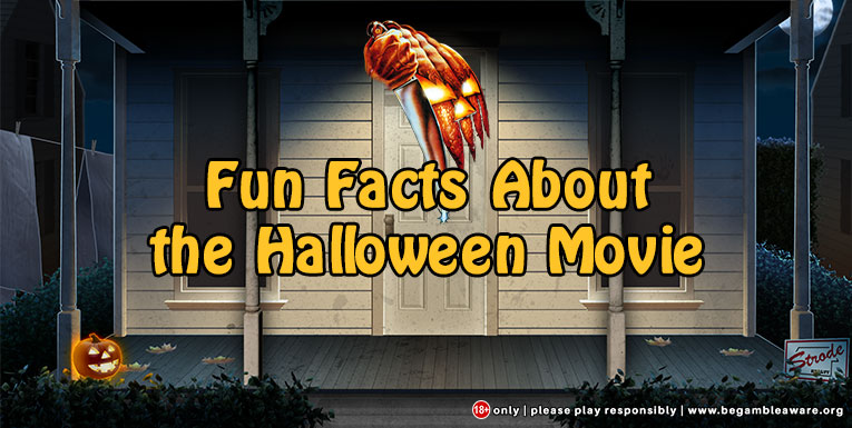 Fun Facts About the Halloween Movie