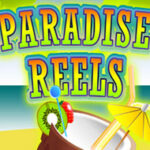 Paradise Reels