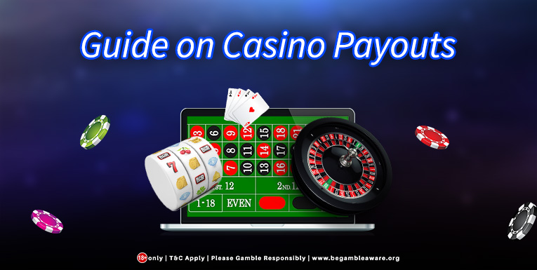 A Simple Guide On Casino Payouts