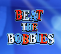 Beat The Bobbies