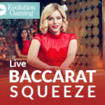 Live Bacarrat Squeeze