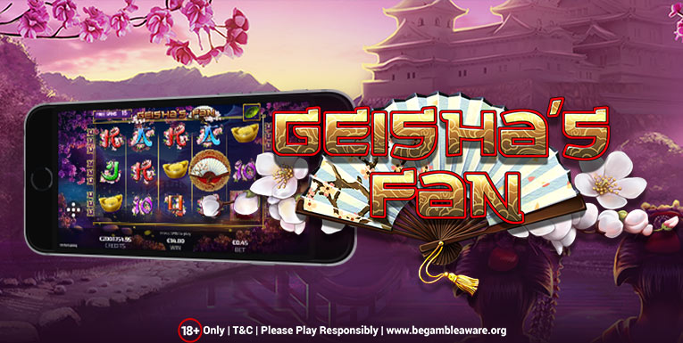 Try Your Hand At The New Japanese Slots Game, Geisha's Fan