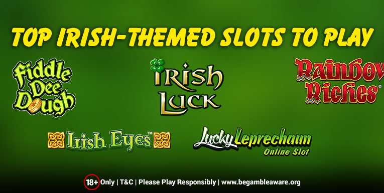 Top 5 Irish-themed Slots To Play at Spinzwin Casino