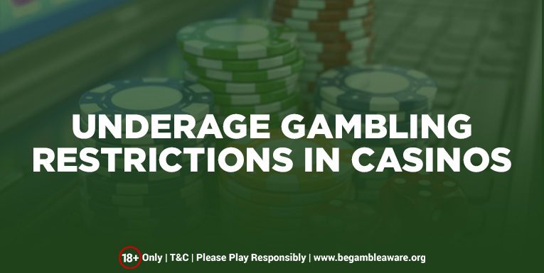 The Reasons For Restricting Underage Gambling In Casinos: Here is Why