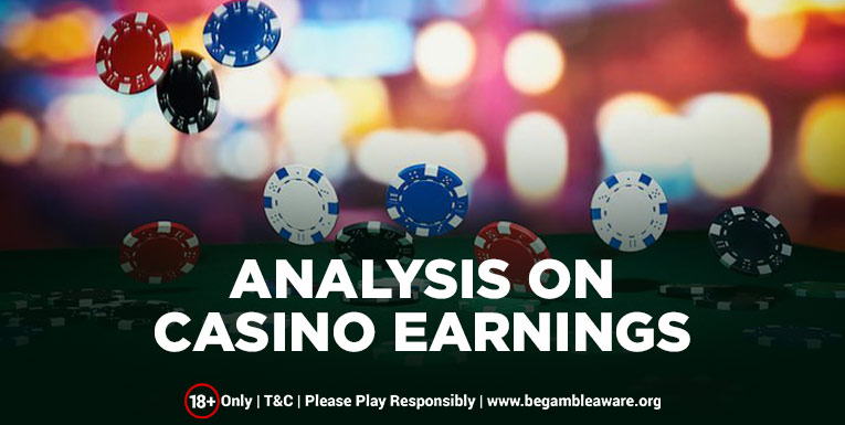 Analysis on Casino Earnings