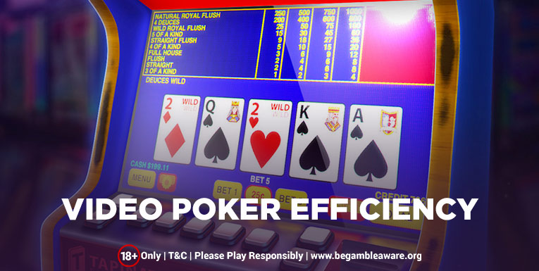 Quick tips to help you play Video Poker efficiently