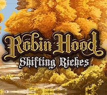 Robin Hood Shifting Riches