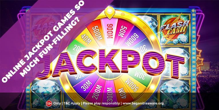 Why Are Online Jackpot Games so Much Fun-filling?