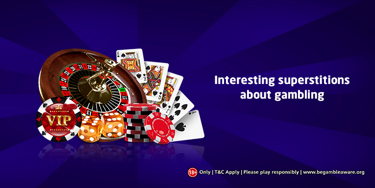Interesting Superstitions about Gambling that can Captivate your senses