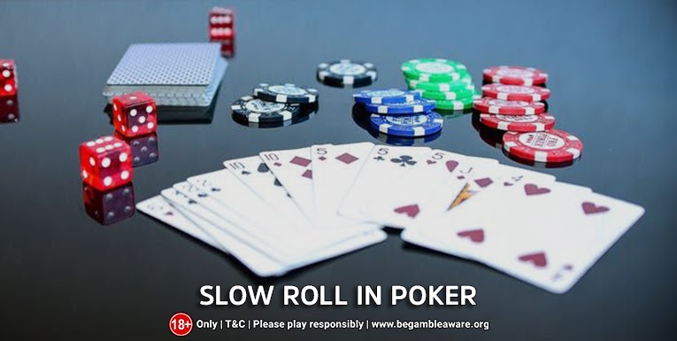 The Pros and Cons to the Slow Roll in Poker