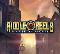 Riddle Reels – A Case of Riches