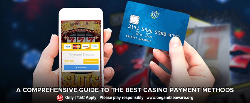 A-comprehensive-guide-to-the-best-casino-payment-methods