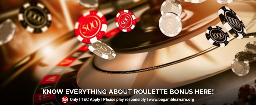 Know-everything-about-Roulette-Bonus-here