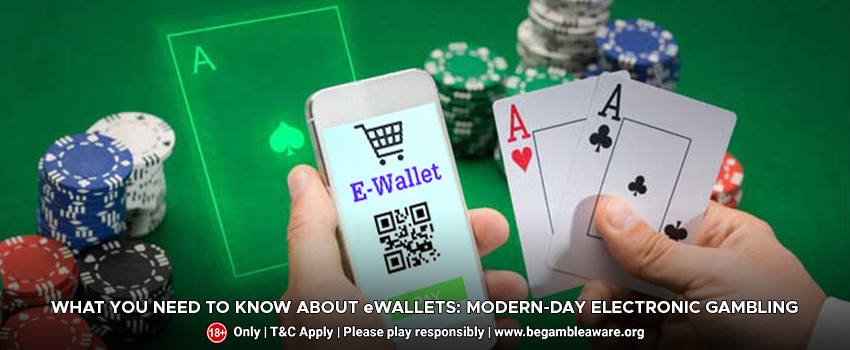 What You Need to Know About eWallets: Modern-Day Electronic Gambling