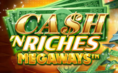 Cash ‘N Riches Megaways