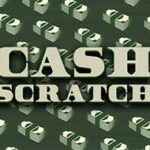 Cash Scratch