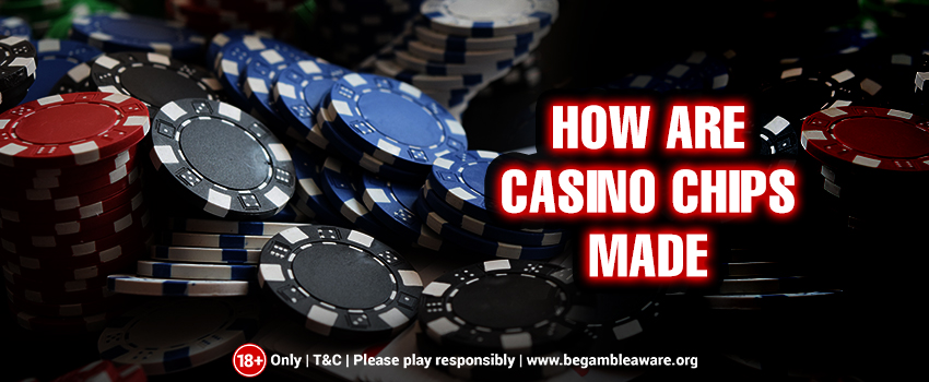 how-are-casino-chips-made