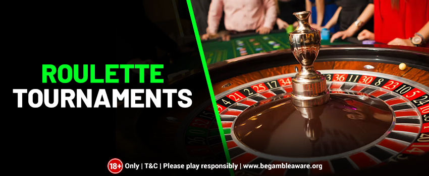 Roulette-Tournaments