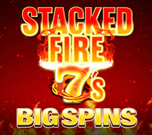Stacked Fire 7s Big Spins