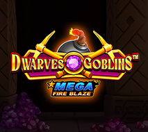 Mega Fire Blaze Dwarves and Goblins