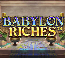 Babylon Riches