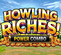 Howling Riches Power Combo