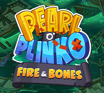 Pearl o’ Plinko – Fire & Bones!
