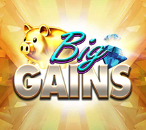 Big Gains