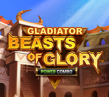 gladiator beasts of glory power combo