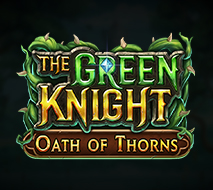 The Green Knight Oath of Thorns